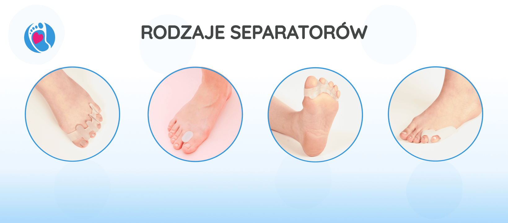 rodzaje-separatorow-na-haluksy-komfort-stop-buty-barefoot-Bosa-Stopka Cztery typy separatorów palców – skuteczne rozwiązania na haluksy wspierające zdrowy ruch w butach barefoot