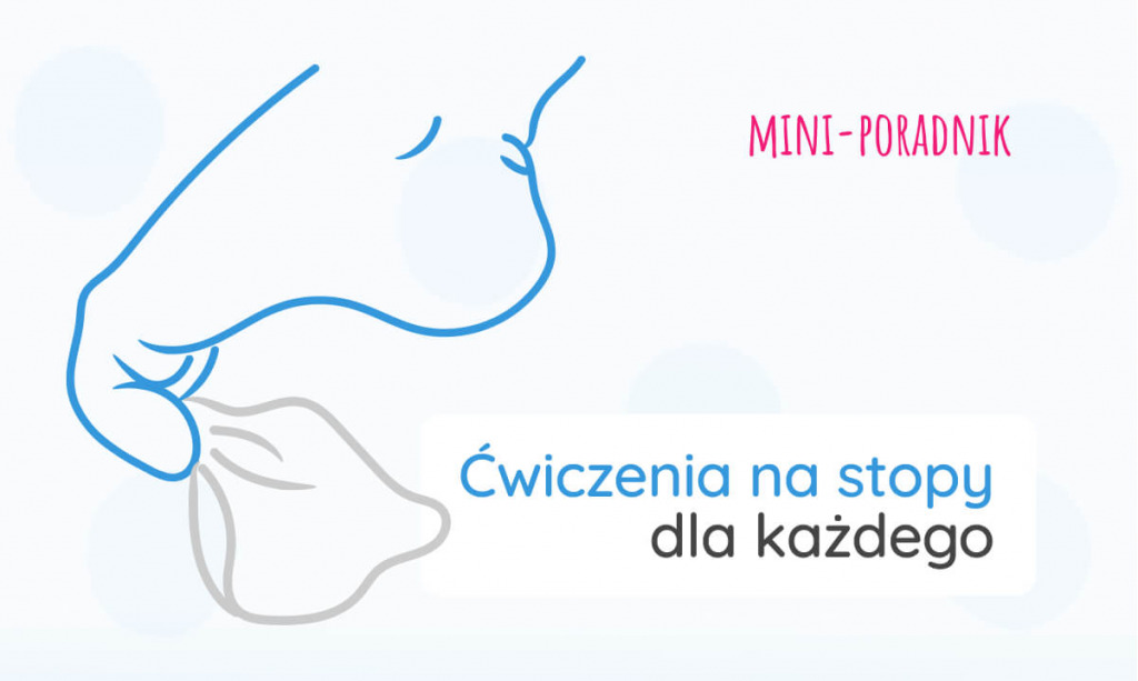Ćwiczenia na stopy? Zobacz jak zadbać o fitness dla stóp.